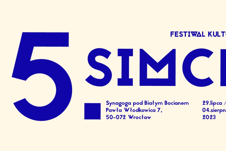 Baner promujący 25 Festiwal Kultury Żydowskiej SIMCHA.