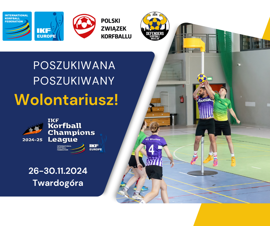 ZOSTAŃ WOLONTARIUSZEM NA Korfball Champions League Round 2 w Twardogórze!